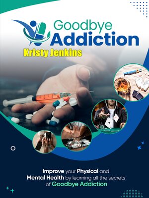 cover image of Goodbye Addiction Training Guide